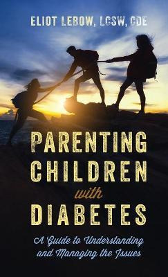 Libro Parenting Children With Diabetes : A Guide To Under...