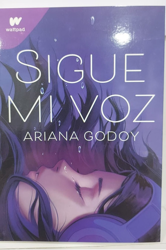 Libro Sigue Mi Voz Ariana Godoy