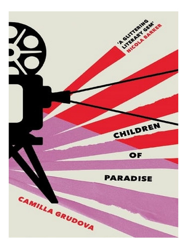 Children Of Paradise (hardback) - Camilla Grudova. Ew02