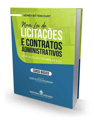 Livro Nova Lei De Licitações Contratos Administ. Lei 14133