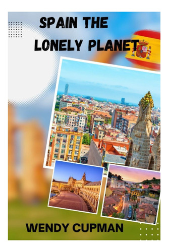 Libro: España The Lonely Planet: Una Guía De Viaje De Bolsil