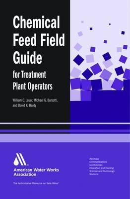 Libro Chemical Feed Field Guide For Treatment Plant Opera...