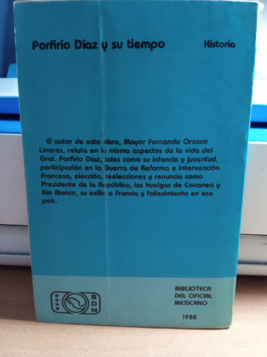 Porfirio Díaz Y Su Tiempo (Usado)