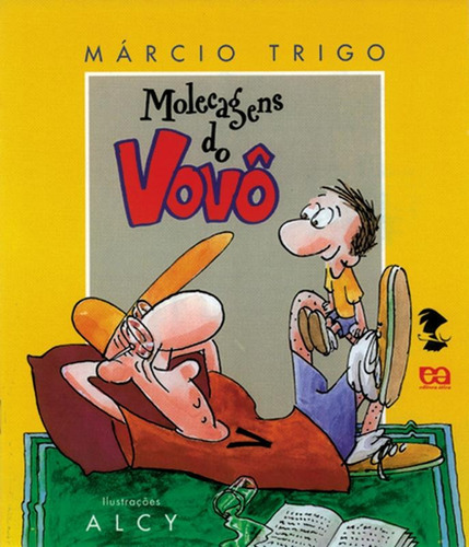 Molecagens do vovô, de Trigo, Márcio. Série Boi voador Editora Somos Sistema de Ensino em português, 2000