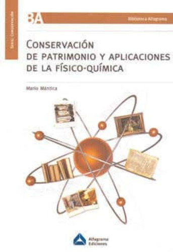 Conservacion De Patrimonio Y Aplicaciones De La Fisico Q...