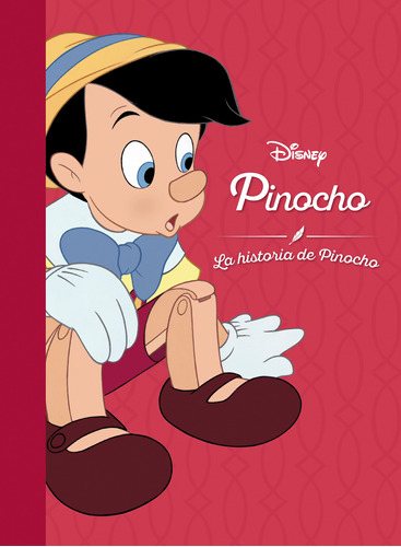 Historia De: Disney Pinocho, de Varios autores. Editorial Silver Dolphin (en español), tapa dura en español, 2018