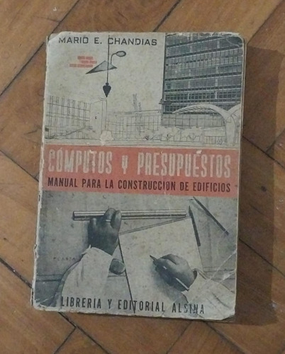 Cómputos Y Presupuestos - Mario Chandias - Editorial Alsina