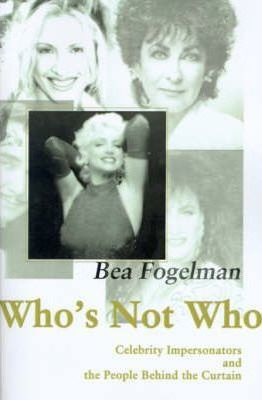 Libro Who's Not Who : Celebrity Impersonators And The Peo...