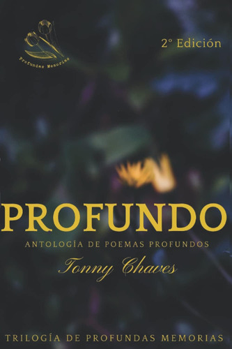 Libro: Profundo (profundas Memorias) (spanish Edition)