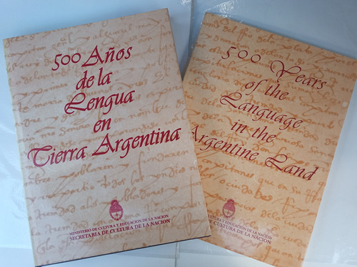 500 Años De La Lengua En Tierra Argentina - Edición Bilingüe