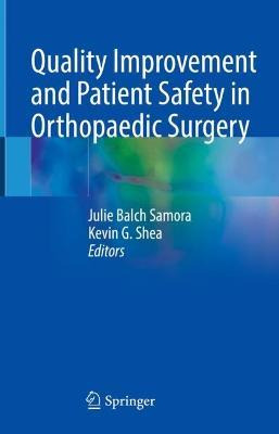 Libro Quality Improvement And Patient Safety In Orthopaed...