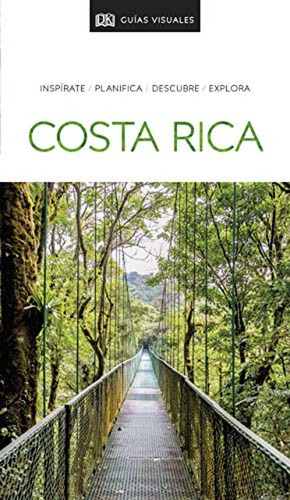 GuÃÂa Visual Costa Rica, de Varios autores. Editorial Dk, tapa blanda en español