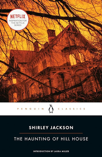 Haunting Of Hill House, The - Shirley Jackson