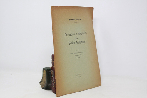 Ricardo San Juan - Series Asintóticas - Matemática