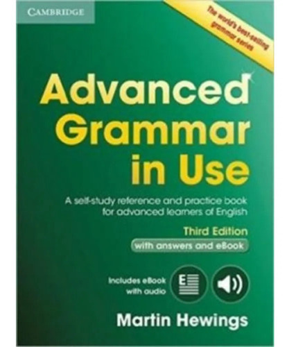 Advanced Grammar In Use With Answers And Interactive E-book - 3rd Ed, De Martin Hewings. Editora Cambridgr, Capa Mole Em Português, 2015
