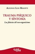 Trauma Psiquico Y Sintoma - Masotti Alfonso Luis (libro)