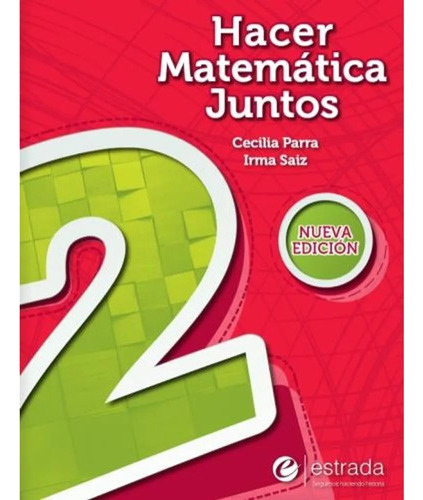 Hacer Matematica Juntos 2 Nueva Edicion + Bloc -  Estrada 