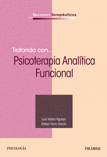 Libro Tratando Con... Psicoterapia Analítica Funcional