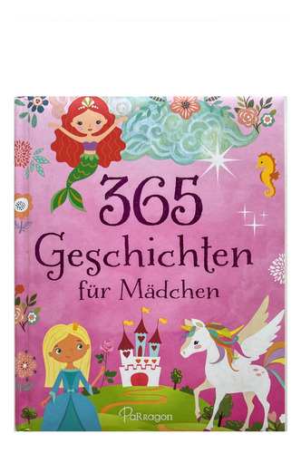Livro Infantil Em Alemão - 365 Geschichten Fur Madchen