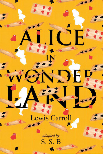 Alice In Wonderland, De Carroll, Lewis. Editorial Lightning Source Inc, Tapa Blanda En Inglés