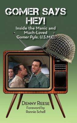 Libro Gomer Says Hey! Inside The Manic And Much-loved Gom...