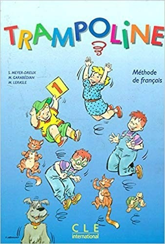 Trampoline 1 - Livre De L'eleve