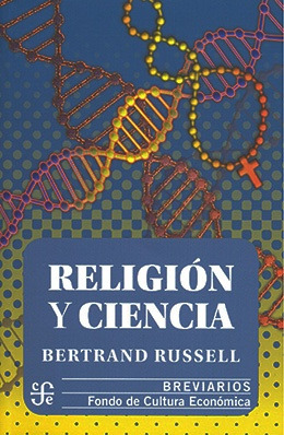 Religion Y Ciencia - Bertrand Russell