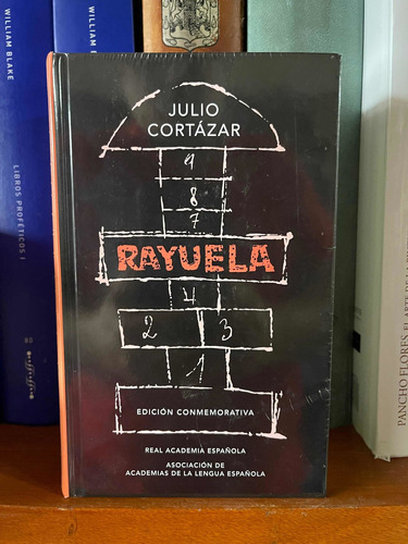 Julio Cortázar Rayuela Edición Conmemorativa Alfaguara