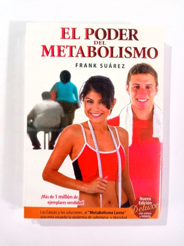 Imagen 1 de 1 de El Poder Del Metabolismo. Frank Suárez. Libro Físico Nuevo 