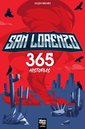 Libro De Fútbol: San Lorenzo 365 Historias