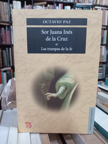 Octavio Paz Sor Juana Inés De La Cruz