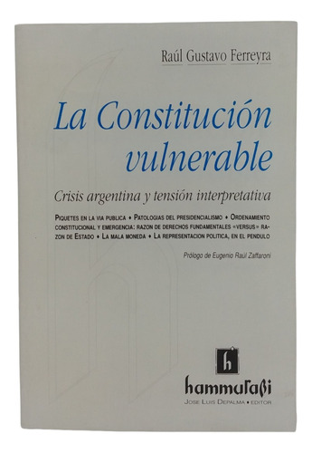 La Constitucion Vulnerable Raúl G Ferreyra Hammurabi 