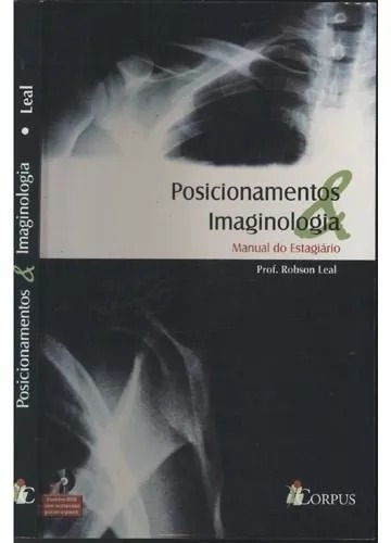 Posicionamentos E Imaginologia - Radiologia