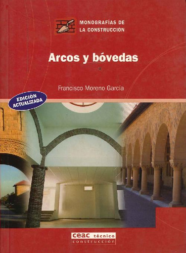 Libro Arcos Y Bóvedas De Francisco Moreno García