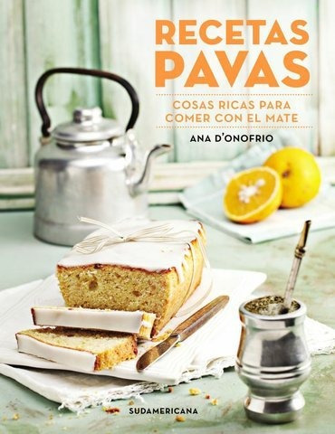 Recetas Pavas - Ana D'onofrio