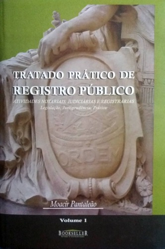 Livro Tratado Prático De Registro Público Volume I