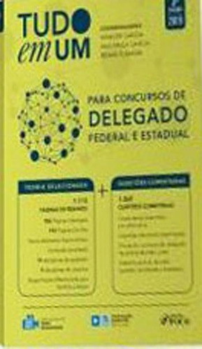 Tudo Em Um: Para Concursos De Delegado: Federal E Estadual -