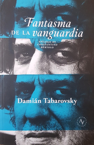 Fantasma De La Vanguardia - Tabarovsky Damian