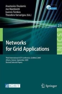 Networks For Grid Applications - Tasos Doulamis (paperback)