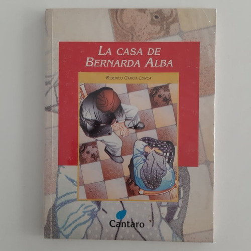 La Casa De Bernarda Alba - Federico García Lorca Cántaro