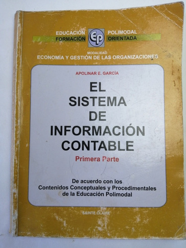 El Sistema De Información Contable. 1°parte. Apolinar García