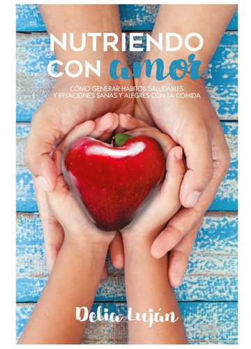 Nutriendo Con Amor