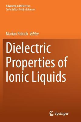Libro Dielectric Properties Of Ionic Liquids - Marian Pal...