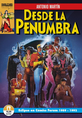 Libro Desde La Penumbra. Eclipse En Comics Forum, 1989-19...