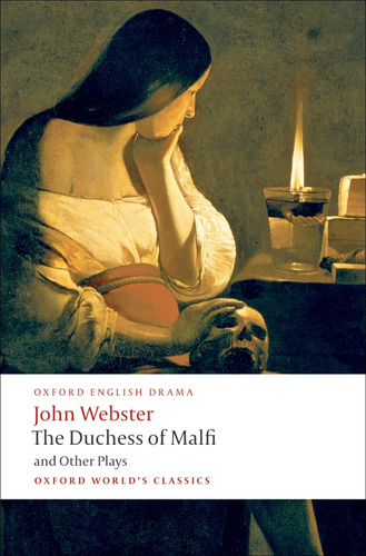 Libro: The Duchess Of Malfi And Other Plays: The White Devil