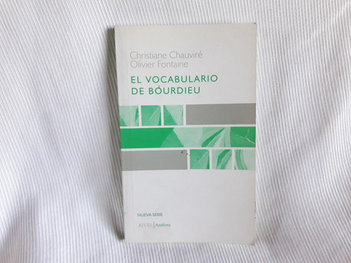 El Vocabulario De Bourdieu Chauvire Fontaine Ed. Atuel