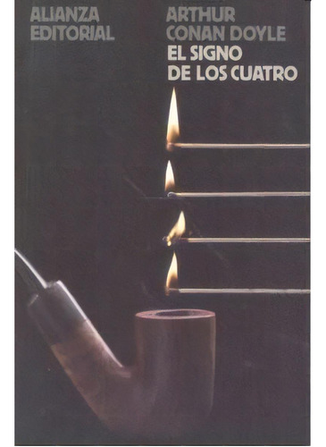 El Signo De Los Cuatro, De Doyle, Arthur An. Alianza Editorial, Tapa Blanda En Español