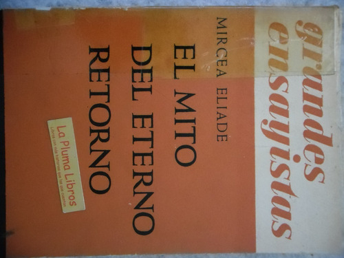 El Mito Del Eterno Retorno (1aed 1952) Eliade Mircea 