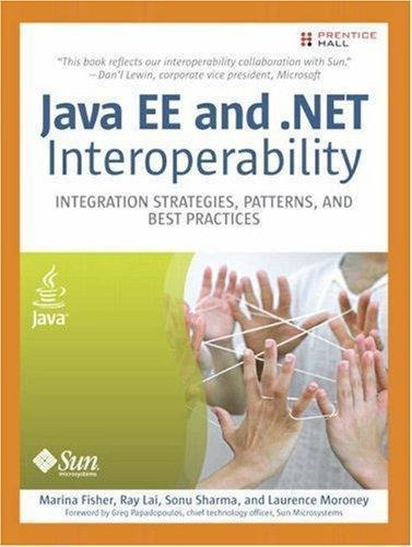 Java Ee And .net Interoperability Integration Strategies Pat