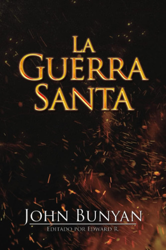 Libro: La Guerra Santa: La Perdida Y Reconquista De La De